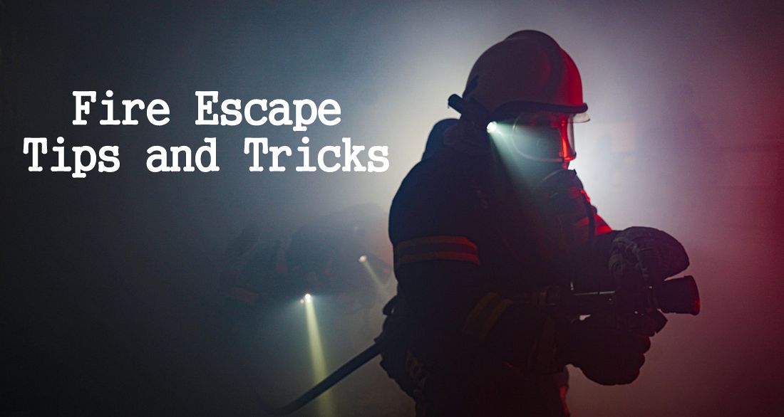 Fire Escape Tips and Tricks